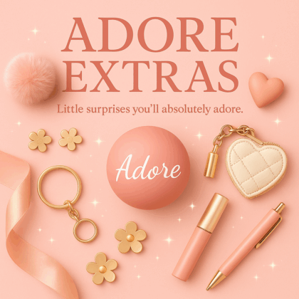Adore Extras